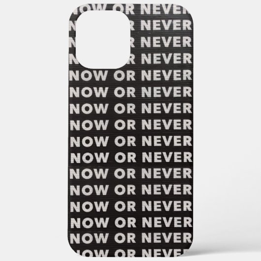 COQUES Case-Mate iPhone MAINTENANT OU JAMAIS CITER NOIR ET BLANC (Verso)