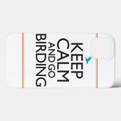 Coques Case-Mate iPhone Maintenez calme et allez Birding (Verso (horizontal))