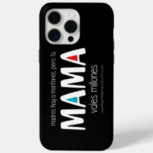 Coque iPhone 15 Pro Max Mama vales millones