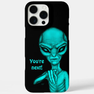 Coques iPhone 16 Pro Max Mauvais Alien, Tu es le prochain !