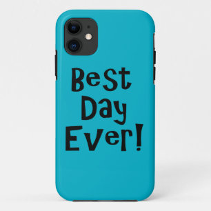 Etui iPhone Case-Mate Meilleur Jour Jamais !