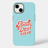 Coques Case-Mate iPhone Meilleurs Jours Avant L'Inspiration (Verso)