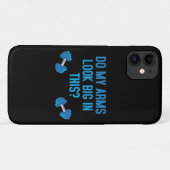 Coques Case-Mate iPhone Mes bras ont l'air gros là-dedans (Dos (Horizontal))