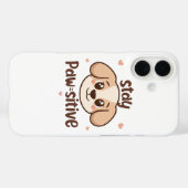 Coques Case-Mate iPhone Message de Chien Positif Inspirant (Verso (horizontal))
