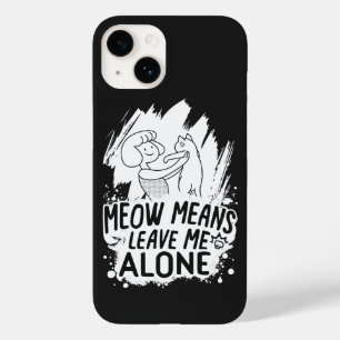 Coque Pour iPhone 14 Miaou Signifie Laissez-Moi Seul Chat Drôle - Blanc
