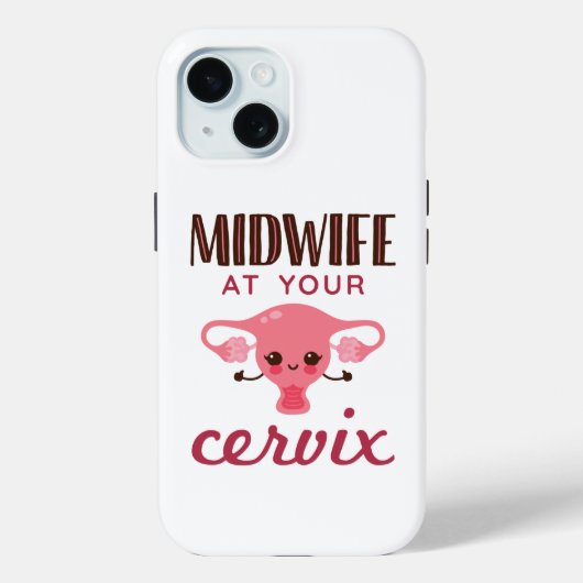 Coques Case-Mate iPhone Midwoman à votre Cervix Midwives Midwifery (Verso)