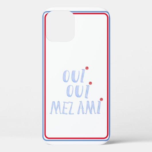 Coques Case-Mate iPhone Mignonne French Oui Oui Oui Mes amis (Verso)