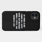 Coques Case-Mate iPhone Mon prince ne vient pas sur un cheval blanc..| drô (Dos (Horizontal))