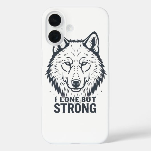 Coques Case-Mate iPhone Motivational "Lone But Strong" Lone Wolf (Verso)