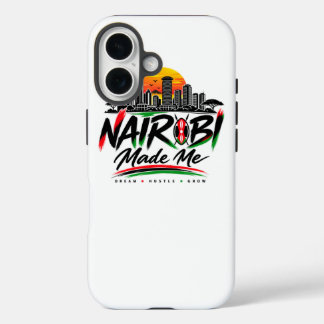 Coques iPhone 16 Nairobi m'a fait – Fierté du Kenya