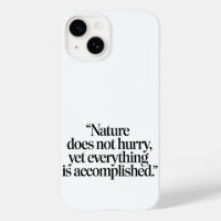 "Nature Does Not Hurry" - Citation Zen Inspirante