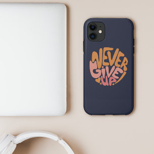 Case-Mate iPhone Case Ne jamais renoncer - Motivation rose et orange fon