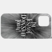 Coques Case-Mate iPhone Ne pas faire de choses aujourd'hui (Verso (horizontal))