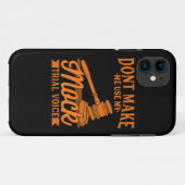 Coques Case-Mate iPhone Ne pas obliger l'avocat à utiliser ma voix Fausse (Dos (Horizontal))