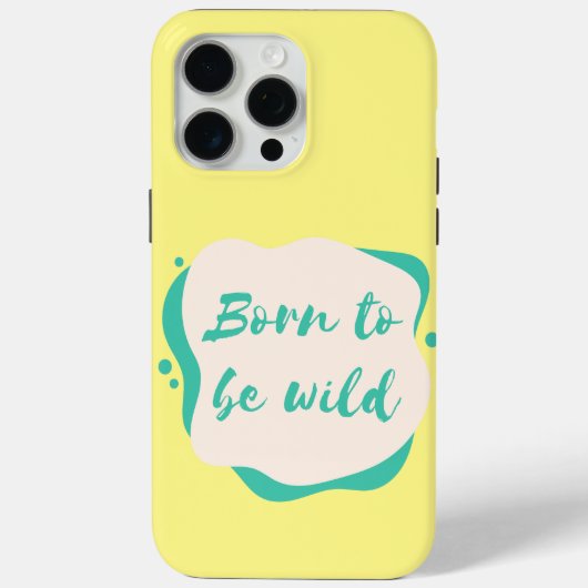 Coques Case-Mate iPhone né pour être sauvage (Verso)