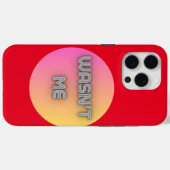 Coques Case-Mate iPhone n'était pas moi (Verso (horizontal))