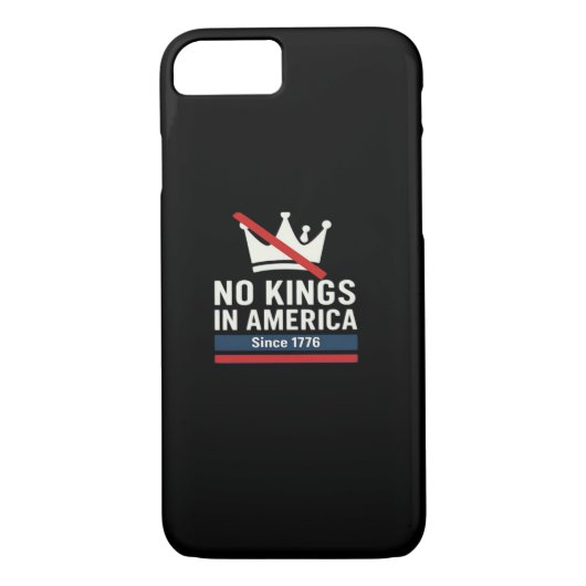 Coques Case-Mate iPhone No Kings In America Since 1776 Patriotic Graphic D (Dos)