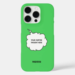 Coques iPhone 16 Pro Nom personnalisé, texte et couleur bulle de pensée