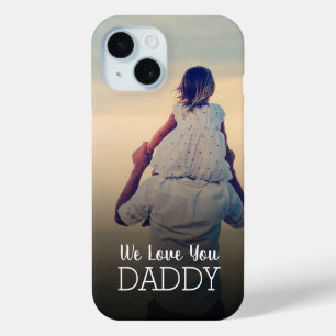 Coque Pour iPhone 15 Nous t'aimons Papa Fête des pères personnalisée Ph