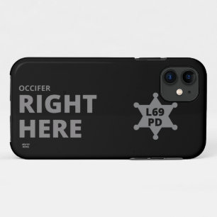 Case-Mate iPhone Case "OCCIFER RIGHT ICI" drôle badge de police