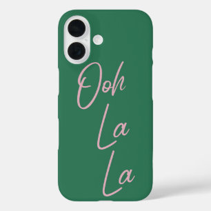 Coques iPhone 16 Ooh La La Funny Citation française rose et verte