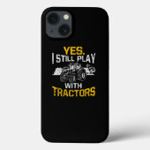 Coques Case-Mate iPhone Oui Je Joue Toujours Avec Tracteurs Funny Farmer (Verso)