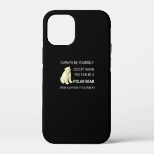 Case-Mate iPhone Case Ours Polaire Funny Soyez Toujours Un Ours Ours Amo