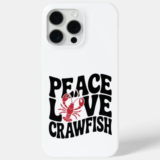 Coques Case-Mate iPhone Paix Amour et écrevisses cajun (Verso)