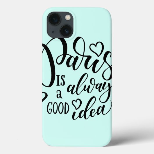Coques Case-Mate iPhone Paris Is Always A Good Idea Script (Verso)