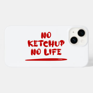 Coque Pour iPhone 14 Pas de Ketchup Pas de vie