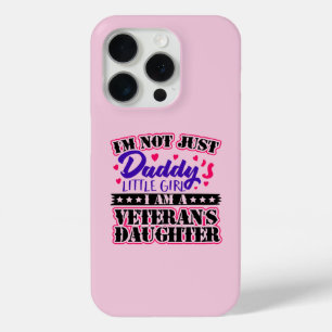 Coque iPhone 15 Pro Pas seulement la fille de papa - la fille de vétér