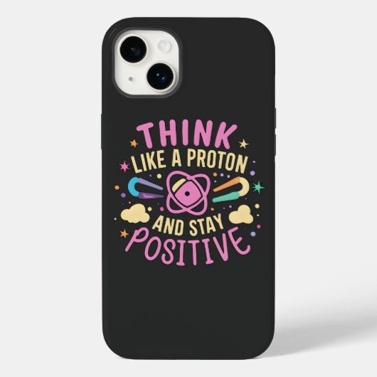 Coques Case-Mate iPhone Penser Que Proton Reste Une Science Positive Inspi (Verso)