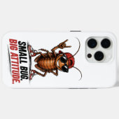 Coques Case-Mate iPhone Petit insecte. Grande attitude. | Drôle de blatte (Verso (horizontal))