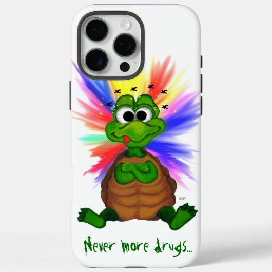 Coques Case-Mate iPhone Petite Tortue, Jamais plus de drogues ! (Verso)