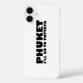 COQUES Case-Mate iPhone PHUKET JE VAIS ALLER À PATTAYA (Verso)