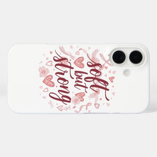 Coques Case-Mate iPhone Pink Hearts Empowering "Soft But Strong" Graphic (Verso (horizontal))