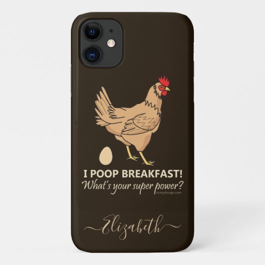Coques Case-Mate iPhone Poulet Poops Breakfast Funny Design Ajouter un nom (Dos)