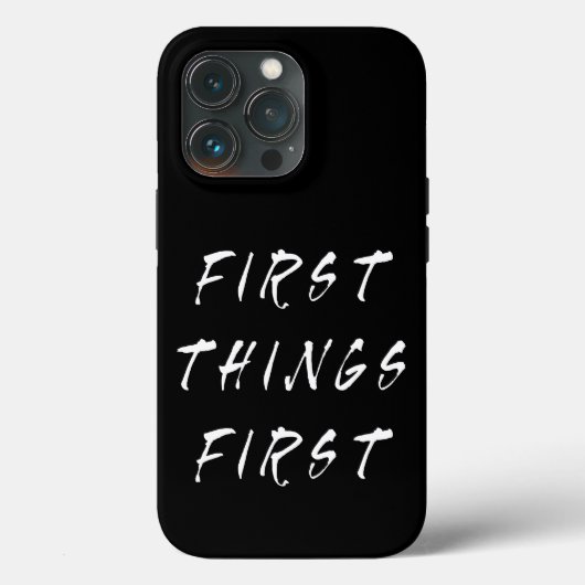 Coques Case-Mate iPhone Première Chose Première Citation Slogan Style manu (Verso)