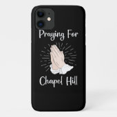 Coques Case-Mate iPhone Prière Pour Chapel Hill (Dos)
