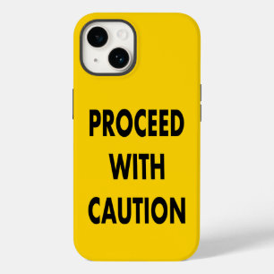 Coque Pour iPhone 14 Procéder Avec Le Signal De Route Attention