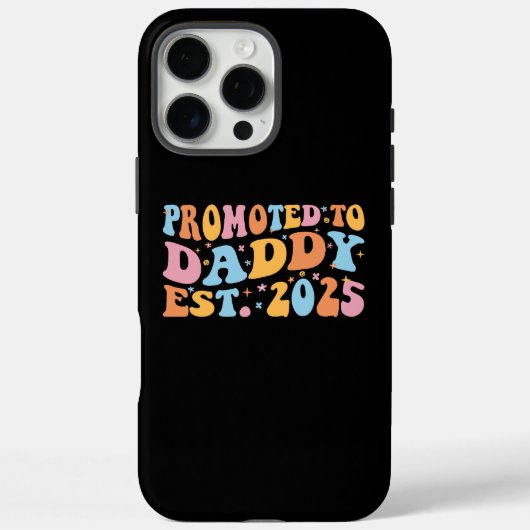 Coques Case-Mate iPhone Promu À Daddy Est. III 2025 (Verso)
