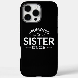 Coques iPhone 16 Pro Max Promu À Soeur Est. 2026 II