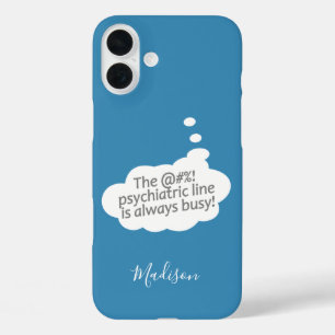 Coques iPhone 16 Plus Psychiatric Line personnalisé nom et des cas de té