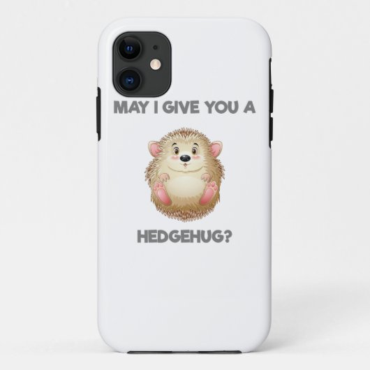 Coques Case-Mate iPhone Puis-Je Vous Donner Un Hérisson (Dos)