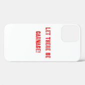 Coques Case-Mate iPhone Que Le Carnage Soit (Verso (horizontal))