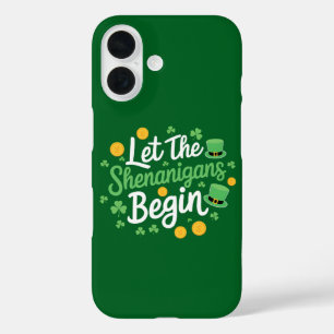 Coques iPhone 16 Que les frasques commencent Drôle de Saint-Patrick