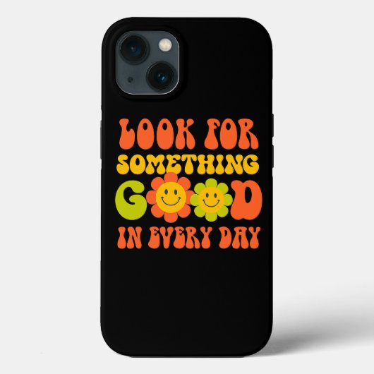 Coques Case-Mate iPhone Quelque Chose De Bon Dans Chaque Jour Bonne Collec (Verso)