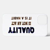 Coques Case-Mate iPhone Quotes De Qualité, La Qualité N'Est Pas Un Acte C' (Verso (horizontal))