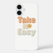 Coques Case-Mate iPhone Relaxing "Take It Easy" with Smiling Sun (Verso)