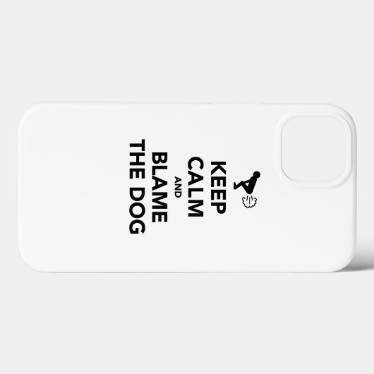 Coques Case-Mate iPhone Restez calme et blâmez le chien (Verso (horizontal))